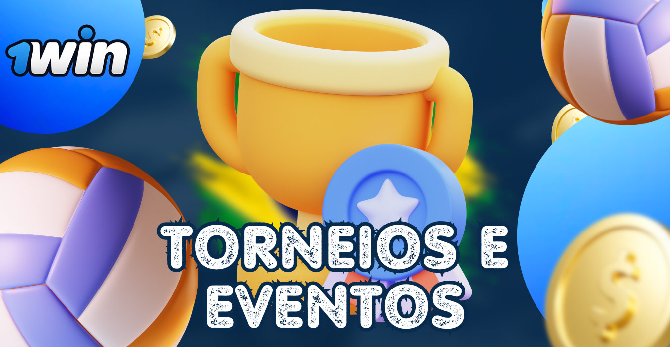 1win Volei Torneios e Eventos